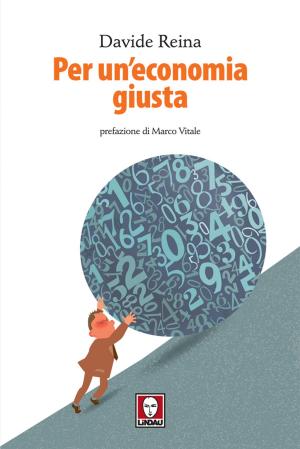 Cover of the book Per un'economia giusta by Flavio De Bernardinis