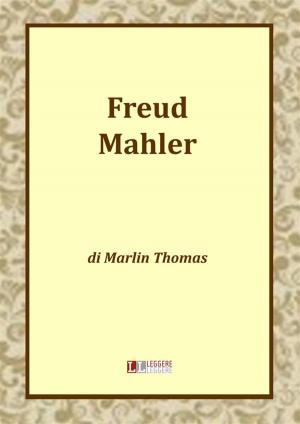 Cover of the book Freud Mahler by Antonino Alessandro Calabrò
