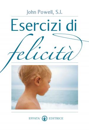 Book cover of Esercizi di felicità