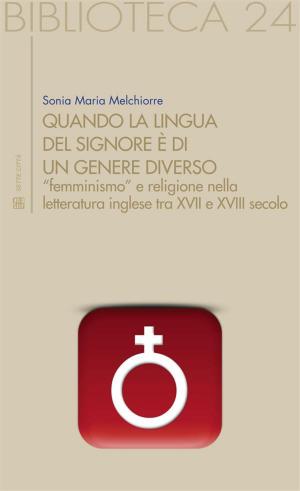 Cover of the book Quando la lingua del Signore è di un genere diverso by Giuseppe Motta