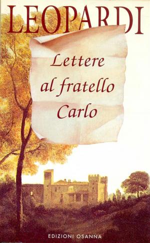 Cover of the book Lettere al fratello Carlo by Rachele Zaza Padula