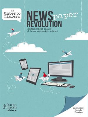 Cover of the book News (paper) Revolution by Andrea Colombo