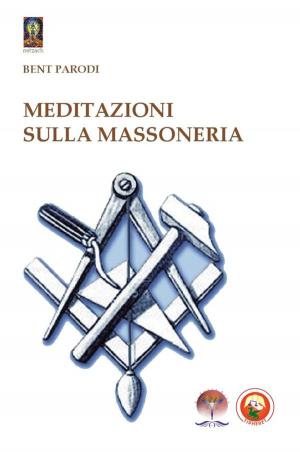Cover of the book Meditazioni sulla Massoneria by VITO FOSCHI
