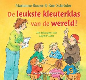 Cover of the book De leukste kleuterklas van de wereld! by Rainbow Rowell