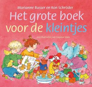 Cover of the book Het grote boek voor de kleintjes by Arie Bras, Wim Daniëls