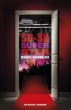 Cover of the book Su-su superster by Vivian den Hollander