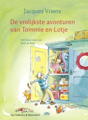 Cover of the book De vrolijkste avonturen van Tommie en Lotje by Jacques Vriens