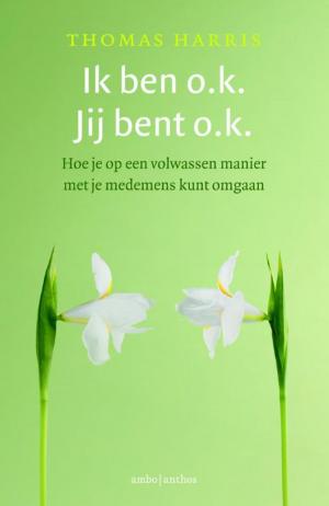 bigCover of the book Ik ben o.k., jij bent o.k. by 
