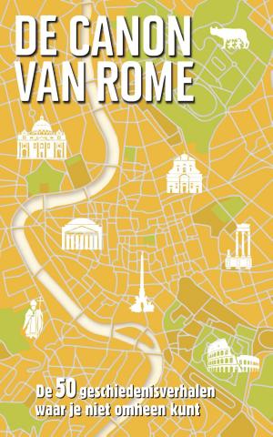 Cover of the book De canon van Rome by Zoe Erotopoulos