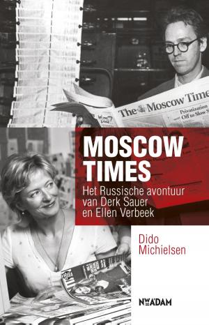 Cover of the book Moscow times by Jac. Toes, Paul Bolwerk
