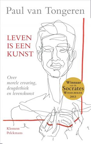 Cover of the book Leven is een kunst by Dick van den Heuvel