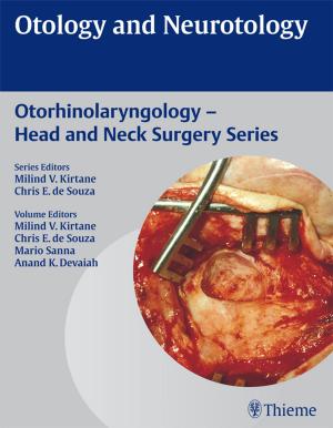 Cover of the book Otology and Neurotology by Beate Strittmatter
