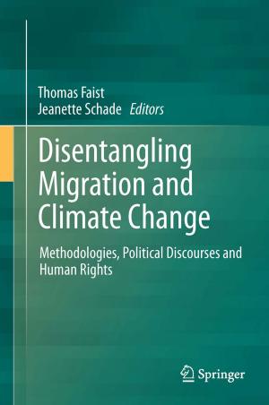 Cover of the book Disentangling Migration and Climate Change by Jacqueline MacDonald Gibson, Angela Brammer, Christopher Davidson, Tiina Folley, Frederic Launay, Jens Thomsen