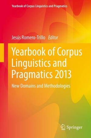 Cover of the book Yearbook of Corpus Linguistics and Pragmatics 2013 by Ecole Nationale Supérieure du Pétrole et des Moteurs