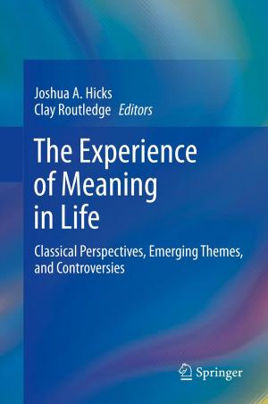Cover of the book The Experience of Meaning in Life by N.W.H.M. Dekkers