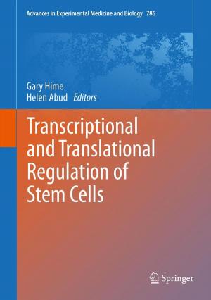 Cover of the book Transcriptional and Translational Regulation of Stem Cells by 
