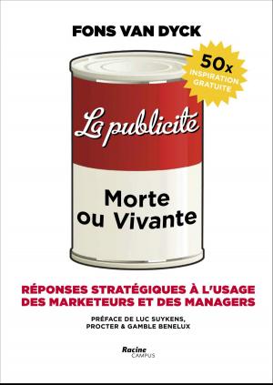 Book cover of La publicite: morte ou vivante