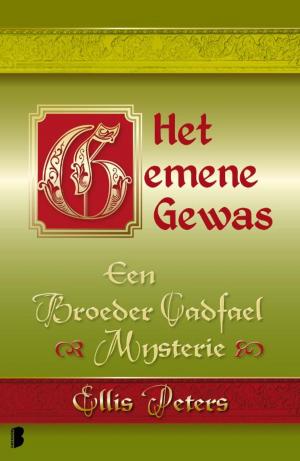 Cover of the book Het gemene gewas by Astrid Harrewijn
