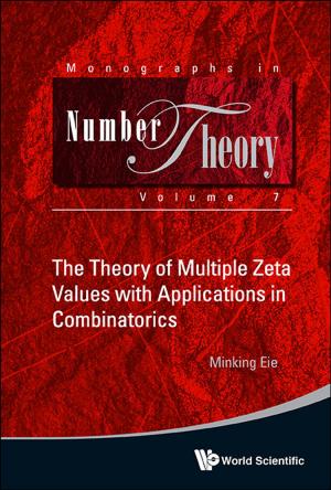 Cover of the book The Theory of Multiple Zeta Values with Applications in Combinatorics by Pee Choon Toh, Berinderjeet Kaur