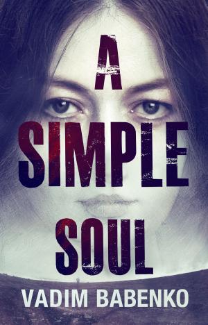 Cover of the book A Simple Soul by Ergo