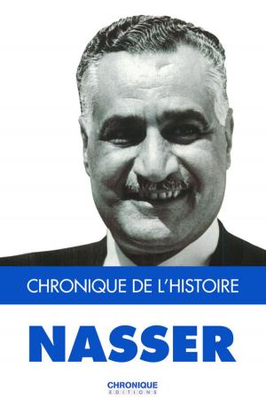 Cover of the book Nasser by Éditions Chronique
