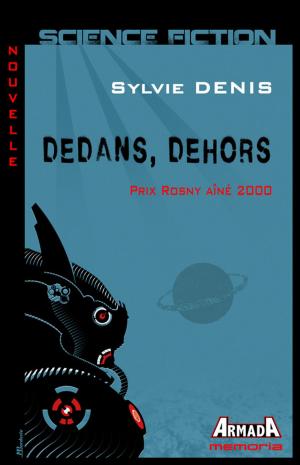 Cover of the book Dedans, dehors by Vicky Glasgow