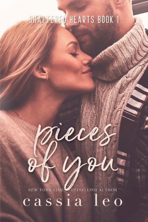 Cover of the book Pieces of You by Cassia Leo, Gloss Publishing LLC