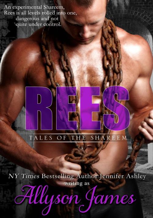 Cover of the book Rees by Allyson James, Jennifer Ashley, JA / AG Publishing