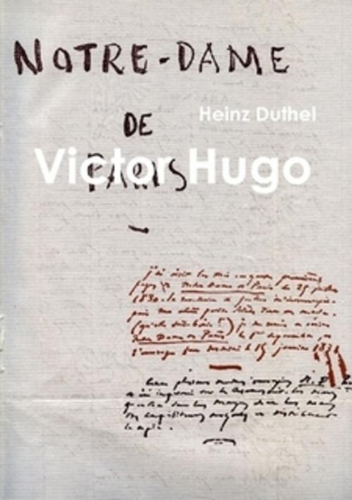 Cover of the book Victor Hugo: Philosopher by Heinz Duthel, Heinz Duthel