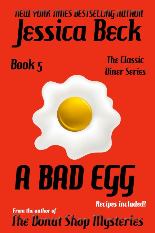 Cover of the book A Bad Egg by Jessica Beck, Cozy Publishing