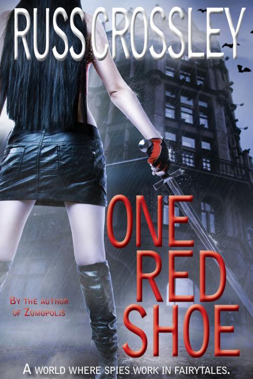 Cover of the book One Red Shoe by Russ Crossley, 53rd Street Publishing