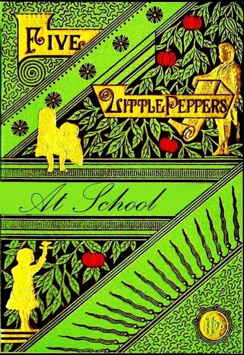 Cover of the book Five Little Peppers at School by Margaret Sidney, Hermann Heyer (Illustrator), EirenikosPress