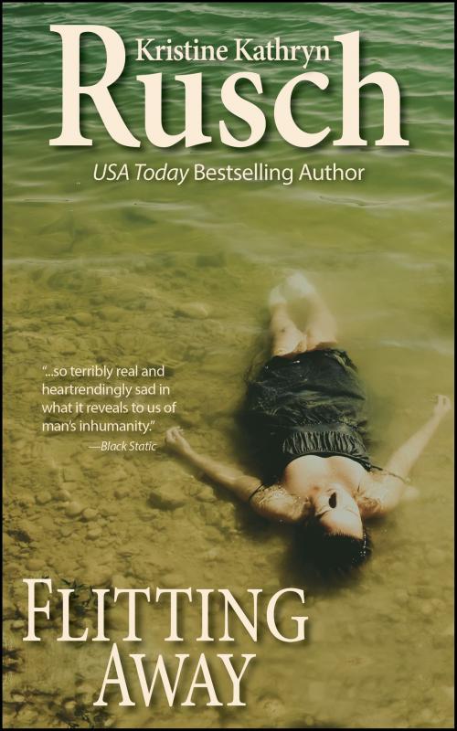 Cover of the book Flitting Away by Kristine Kathryn Rusch, WMG Publishing Incorporated