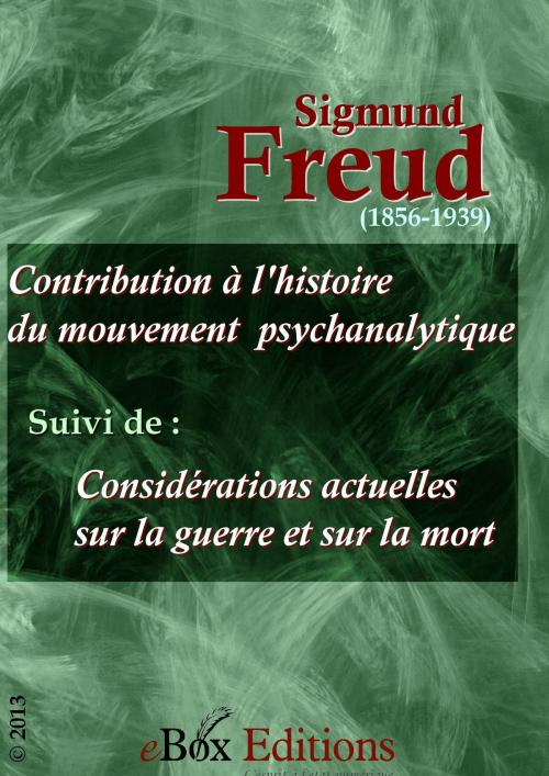Cover of the book Contribution à l'histoire du mouvement psychanalytique by Freud Sigmund, eBoxeditions