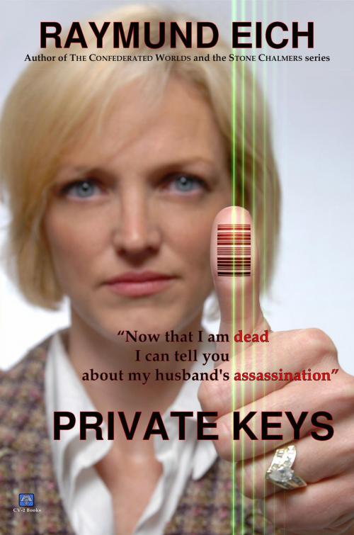 Cover of the book Private Keys by Raymund Eich, CV-2 Books