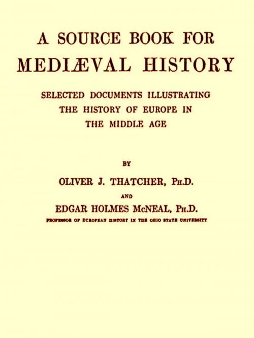 Cover of the book A Source Book for Mediaeval History by Oliver J. Thatcher, Edgar Holmes McNeal, VolumesOfValue