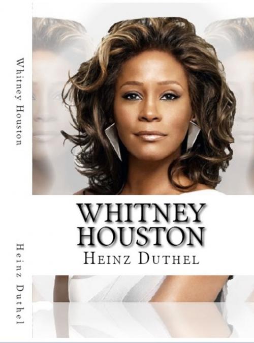 Cover of the book Whitney Houston by Karl Laemmermann, Heinz Duthel