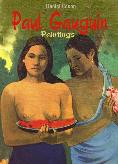 Cover of the book Paul Gauguin by Daniel Coenn, Classic & Annotated