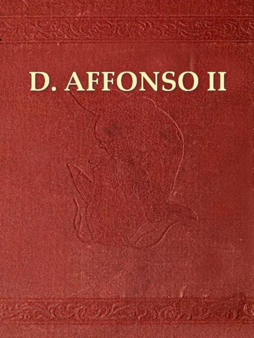 Cover of the book Chronica de El-Rei D. Affonso II by Rui de Pina, VolumesOfValue