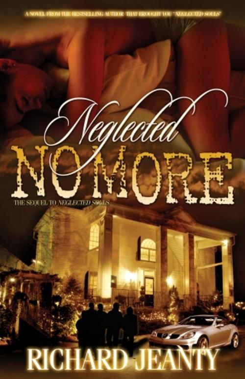Cover of the book Neglected No More by Richard Jeanty, RJ Publications
