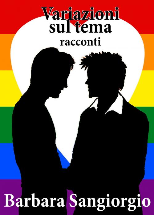 Cover of the book Variazioni sul tema by Barbara Sangiorgio, Unicorn Productions
