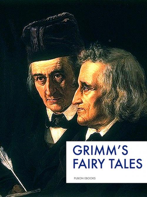 Cover of the book Grimm's Fairy Tales by Wilhelm Grimm, Jacob Grimm, Pubon eBooks
