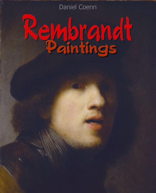 Cover of the book Rembrandt by Daniel Coenn, Classic & Annotated