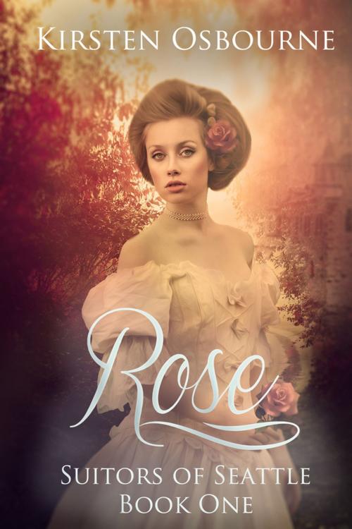 Cover of the book Rose by Kirsten Osbourne, Unlimited Dreams Publishing