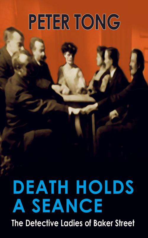 Cover of the book Death Holds a Seance by Peter Tong, Marlborough Court
