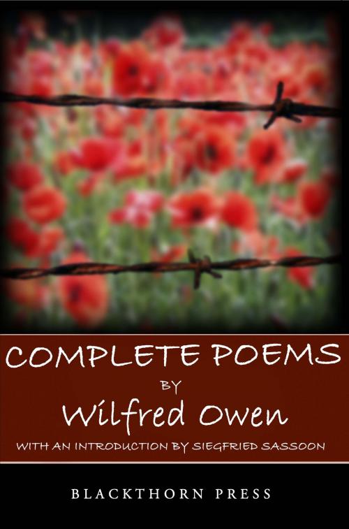 Cover of the book Complete Poems by Wilfred Owen, Blackthorn Press