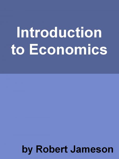 Cover of the book Introduction to Economics by Robert Jameson, IMOS.org.uk