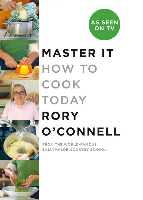 Cover of the book Master it: How to cook today by Rory O'Connell, HarperCollins Publishers