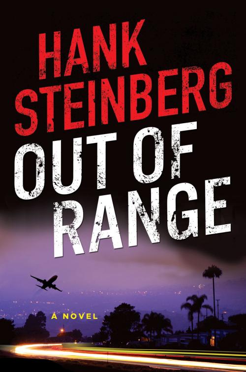 Cover of the book Out of Range by Hank Steinberg, William Morrow