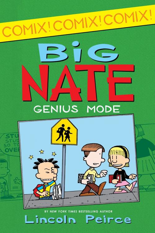 Cover of the book Big Nate: Genius Mode by Lincoln Peirce, HarperCollins